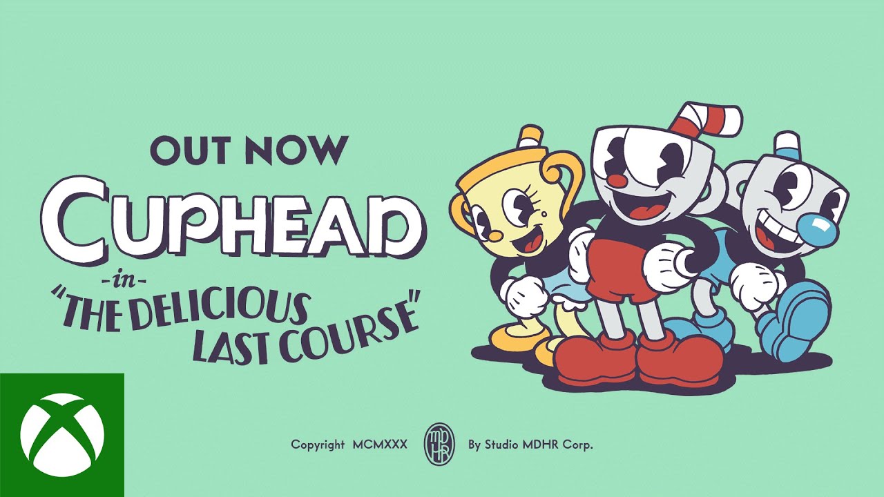 Cuphead | The Delicious Last Course | Launch Trailer