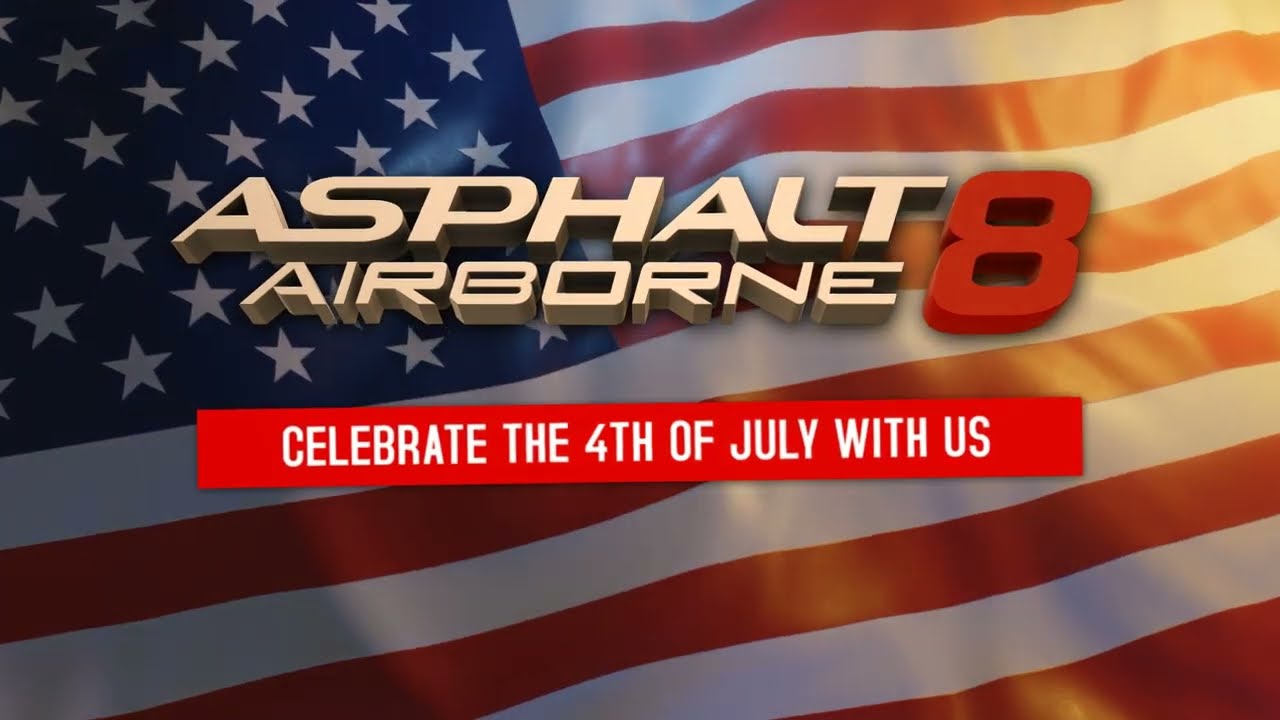 Asphalt 8 | Independence Day Celebration Official Trailer