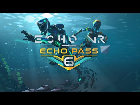 Echo VR | Echo Pass Season 6: Scubas and Sharks | Launch Trailer